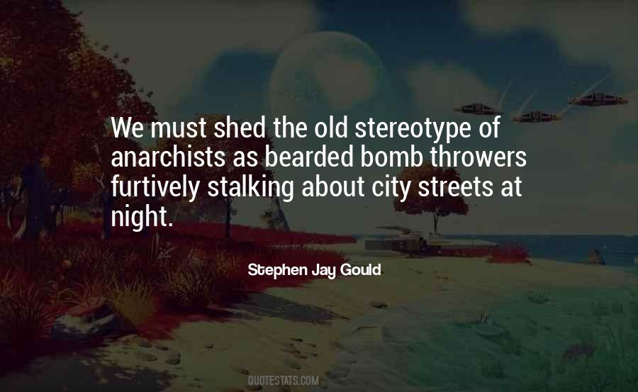 Quotes About Old Streets #1318857