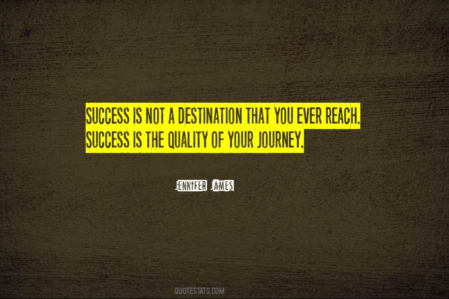 Quotes About The Journey Not The Destination #1583618