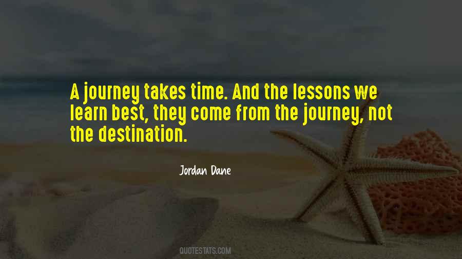 Quotes About The Journey Not The Destination #781766