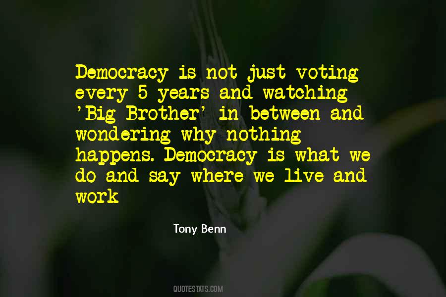 Democracy Voting Quotes #1109436