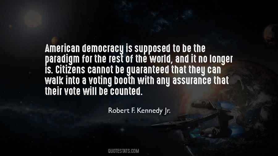 Democracy Voting Quotes #1125593