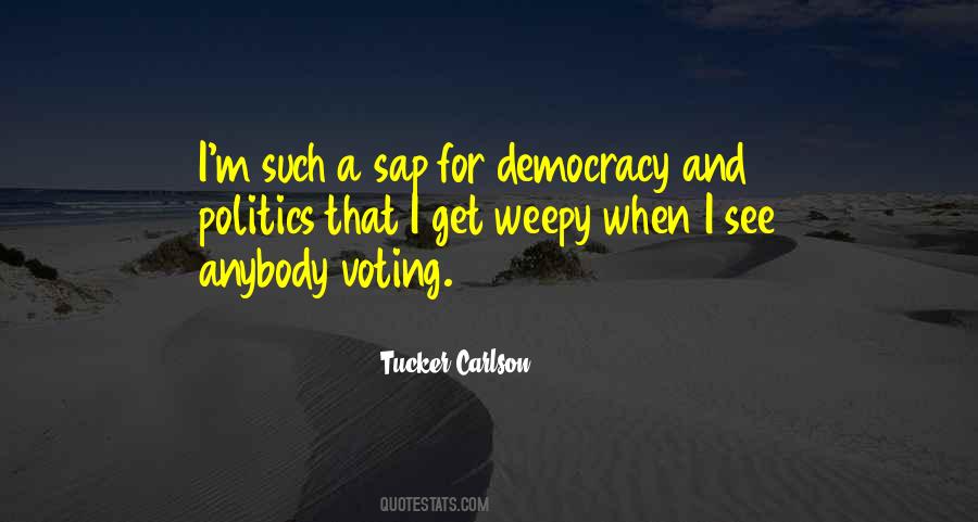 Democracy Voting Quotes #1821012