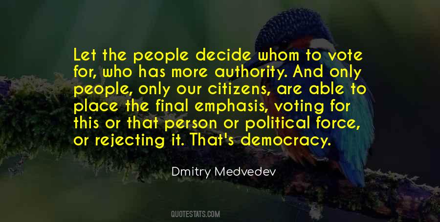 Democracy Voting Quotes #273206