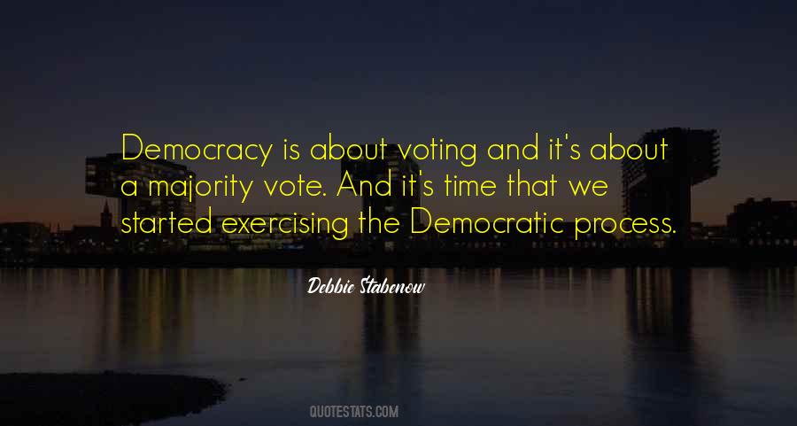 Democracy Voting Quotes #538106