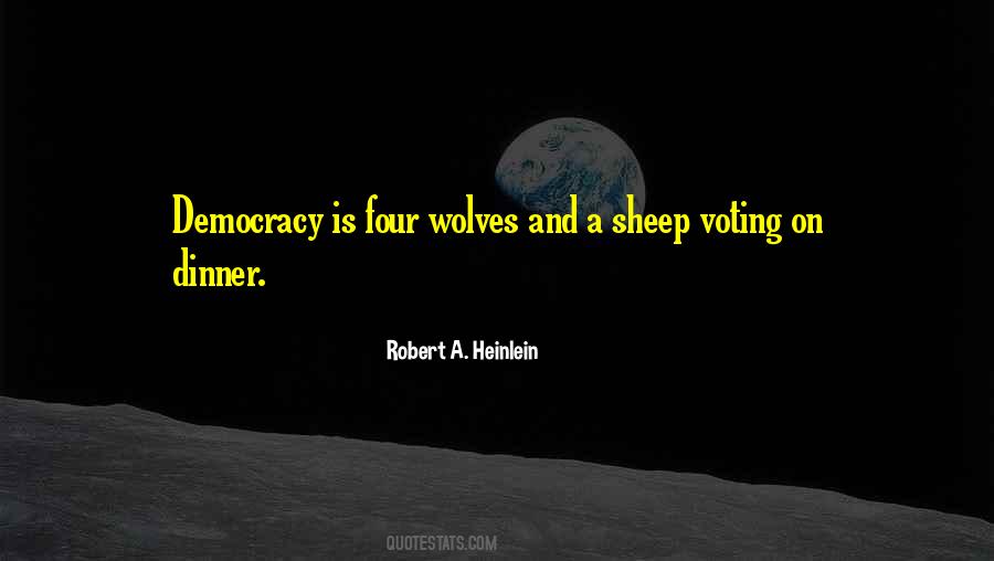 Democracy Voting Quotes #691938