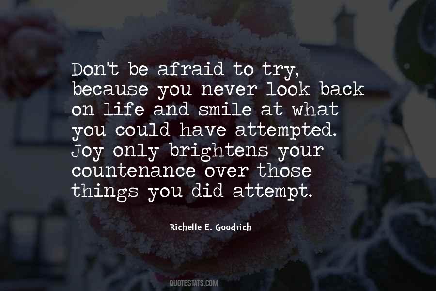 Quotes About Afraid To Try #337716