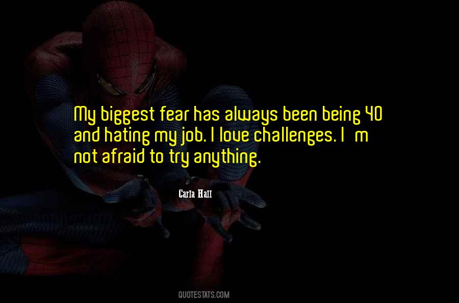 Quotes About Afraid To Try #6995