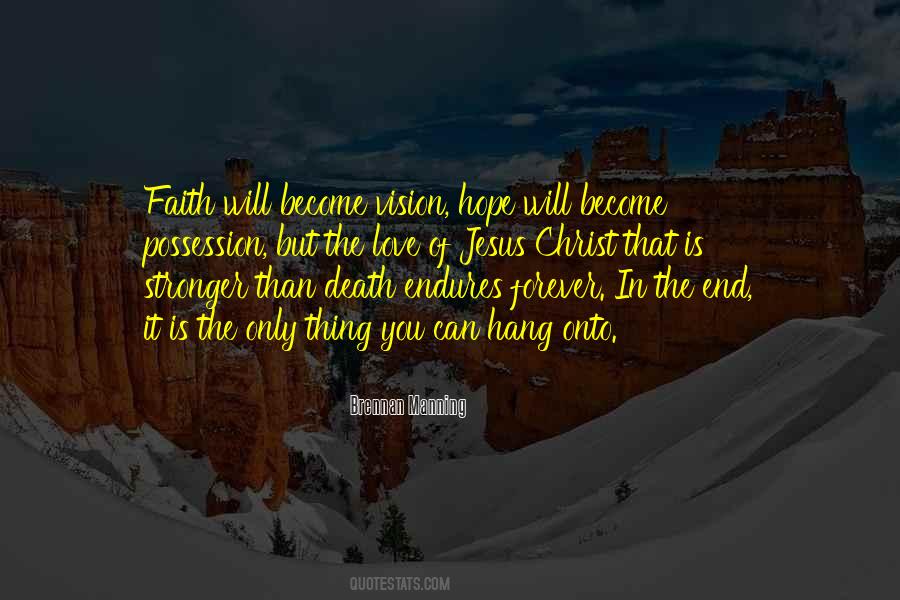 Vision Of Hope Quotes #1699865