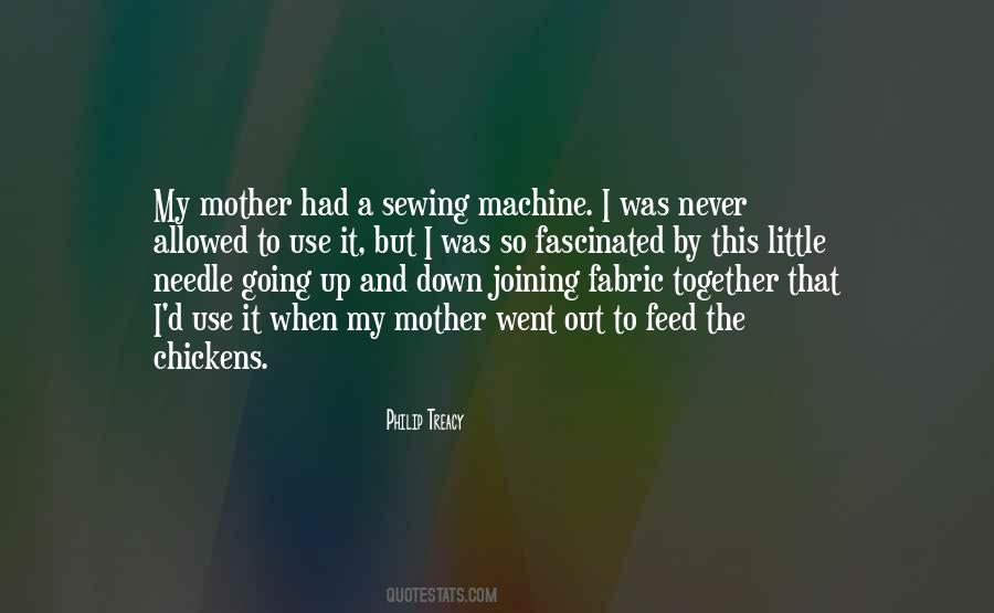 Quotes About Sewing Machine #80871