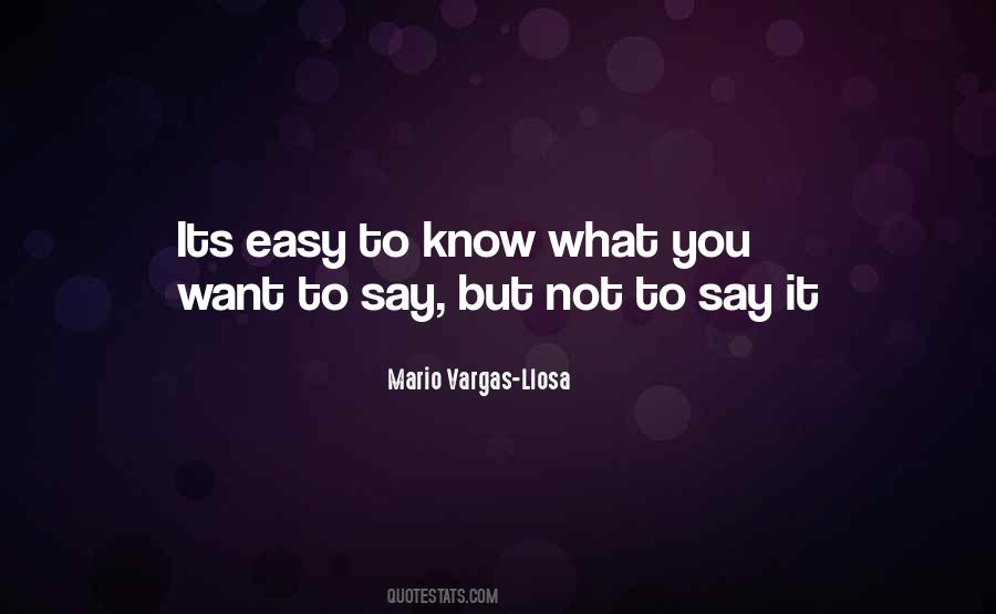 Its Easy Quotes #1484100