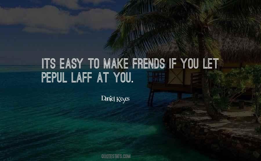 Its Easy Quotes #487192