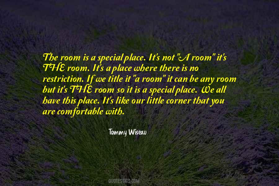 Quotes About A Special Place #1381632