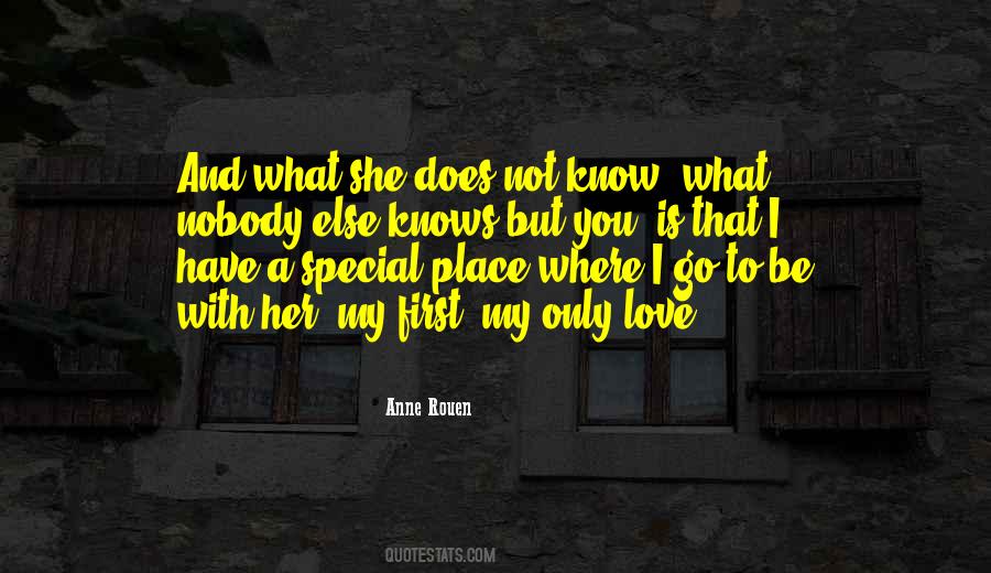 Quotes About A Special Place #1504866
