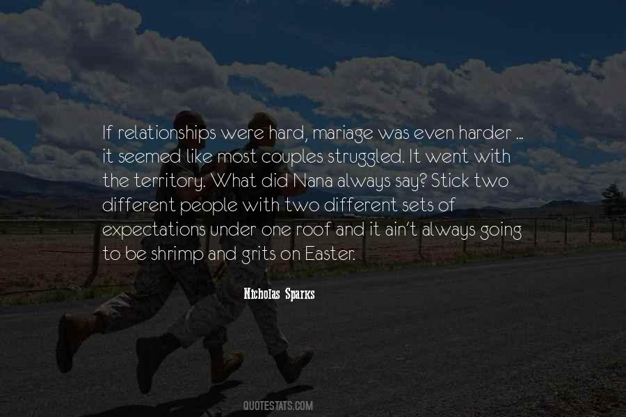 Different Relationships Quotes #380953