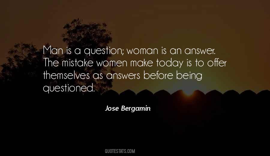 Quotes About Being Questioned #371275