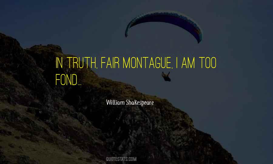 Quotes About Shakespeare's Romeo And Juliet #917536
