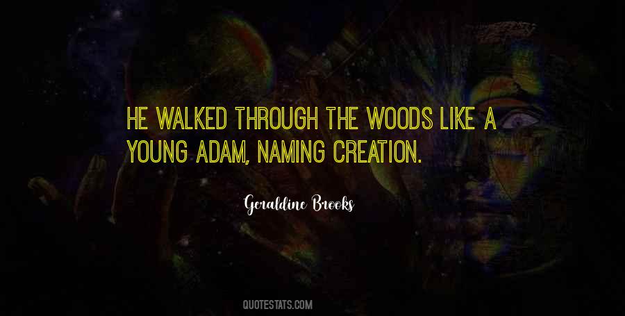 Through The Woods Quotes #726787