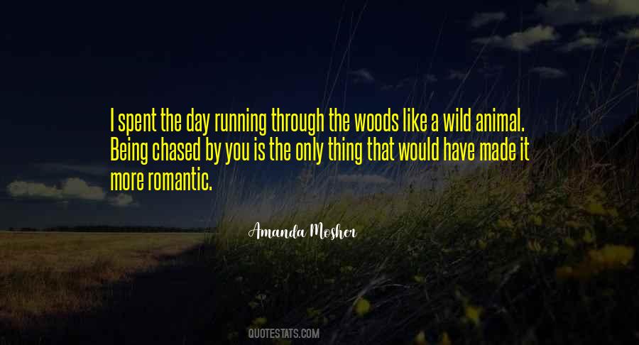 Through The Woods Quotes #859749