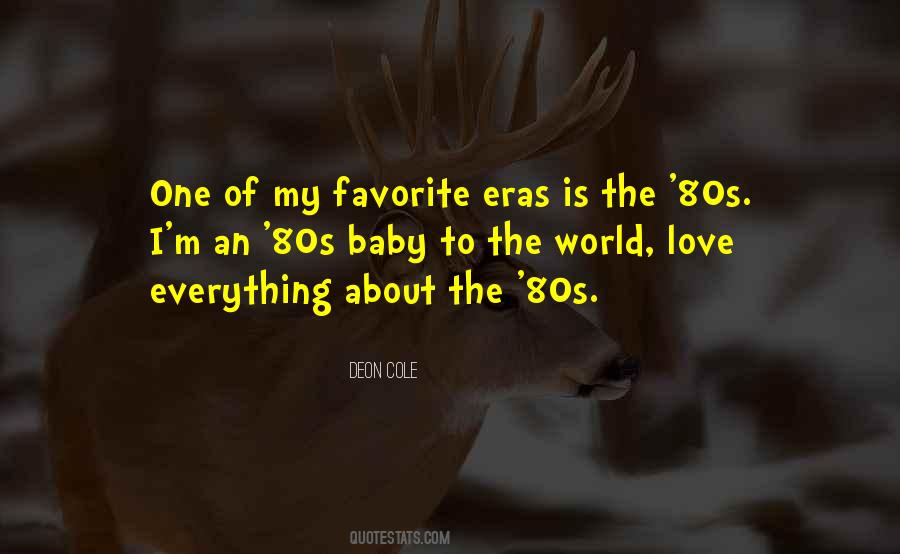 Love 80s Quotes #1101925