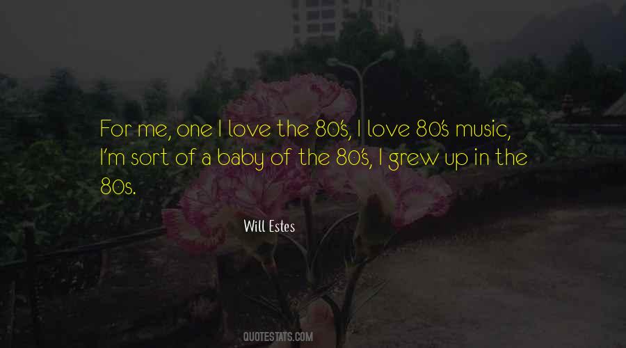 Love 80s Quotes #1652141