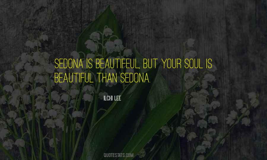 Quotes About Sedona #1305506