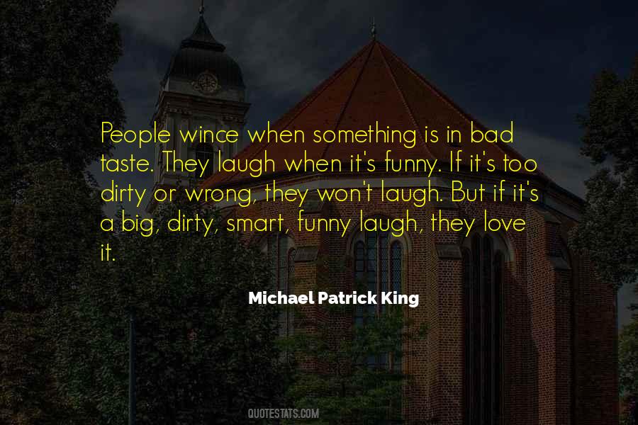 Quotes About Having Bad Taste #21082
