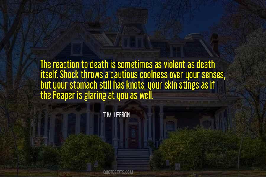 Quotes About Death Reaper #1355200