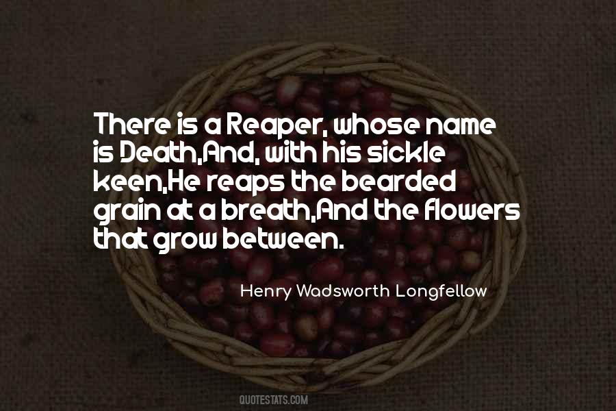 Quotes About Death Reaper #955487