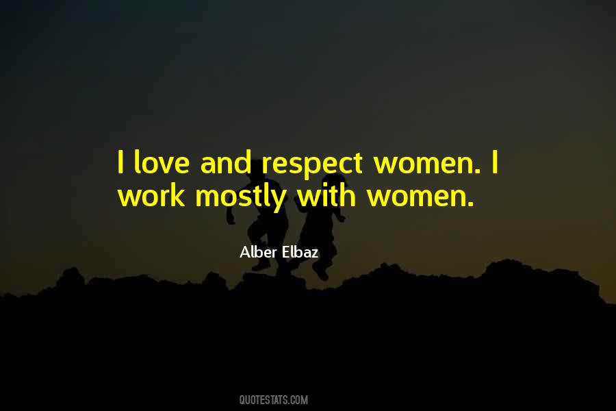 Women And Respect Quotes #1151138