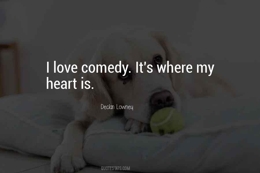 Quotes About Comedy Love #191747
