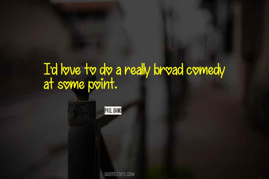 Quotes About Comedy Love #275262