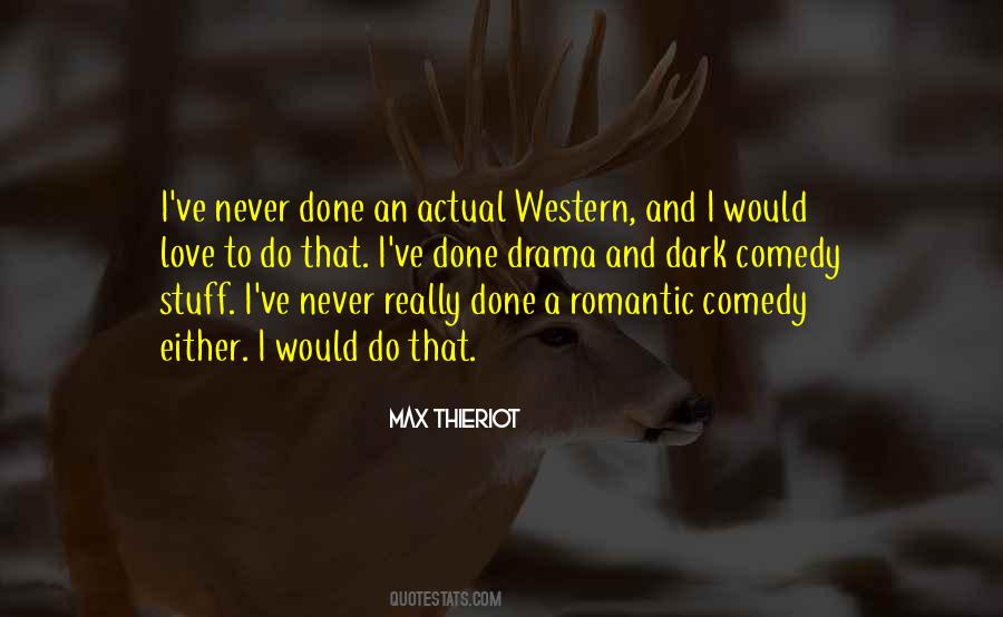 Quotes About Comedy Love #6178