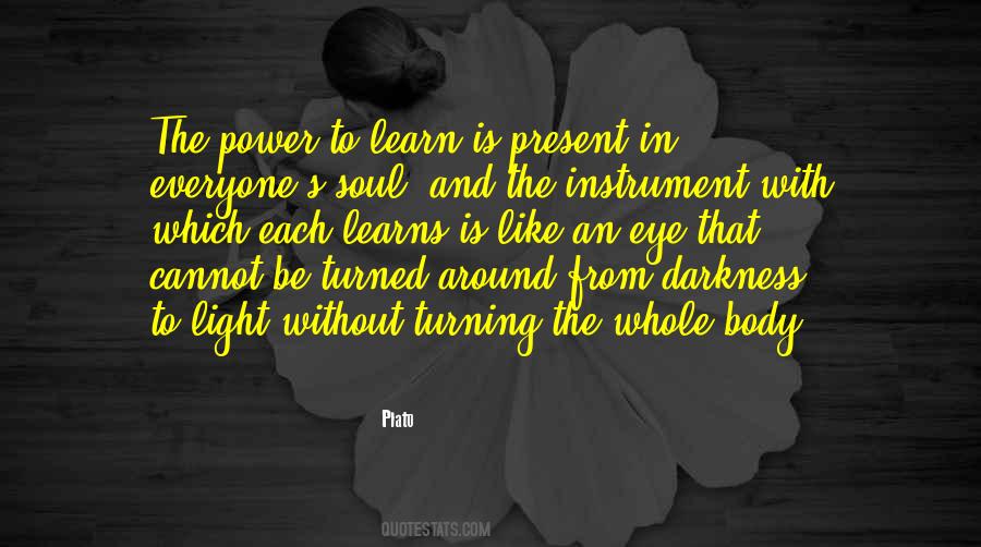 Quotes About Light In The Soul #426666