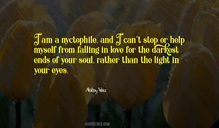 Quotes About Light In The Soul #7618