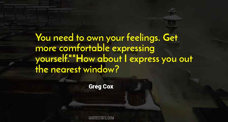 Quotes About Expressing Feelings #1048903
