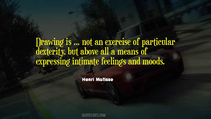 Quotes About Expressing Feelings #1202999