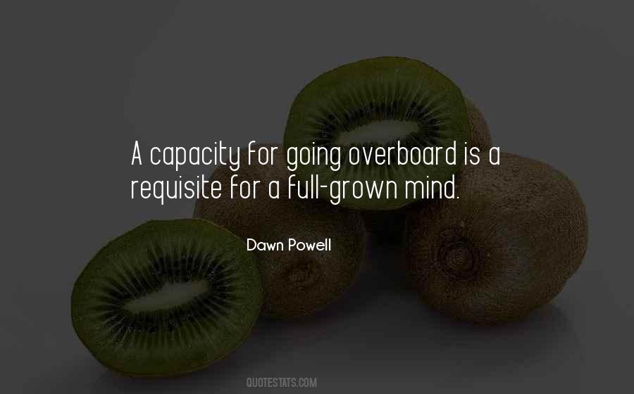 Quotes About Going Overboard #327104