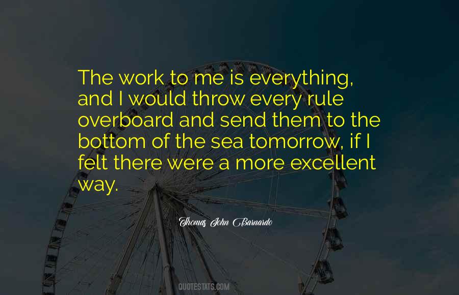 Quotes About Going Overboard #555979