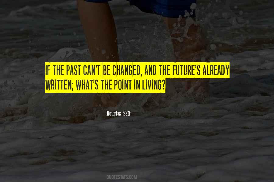 Quotes About Living The Past #233517