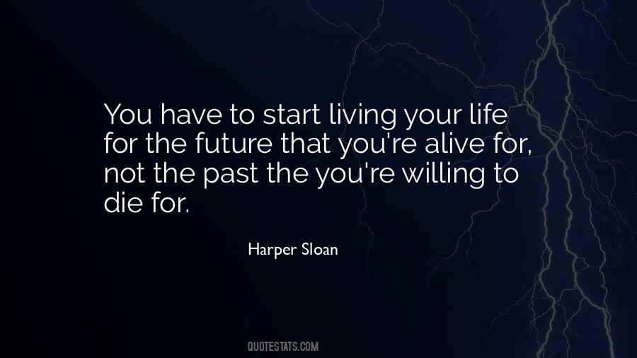 Quotes About Living The Past #99808