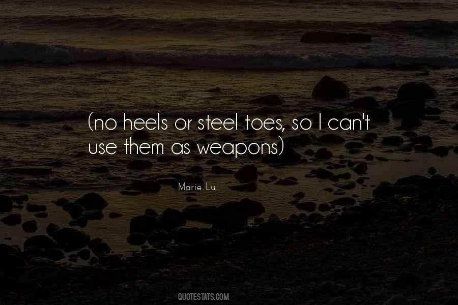 Quotes About Steel #1166088