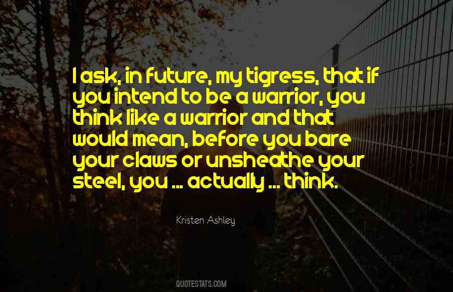 Quotes About Steel #38343 Quotes About Steel #38343