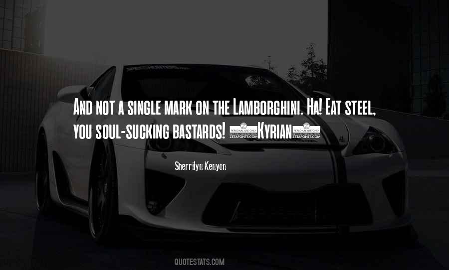 Quotes About Steel #51574 Quotes About Steel #51574