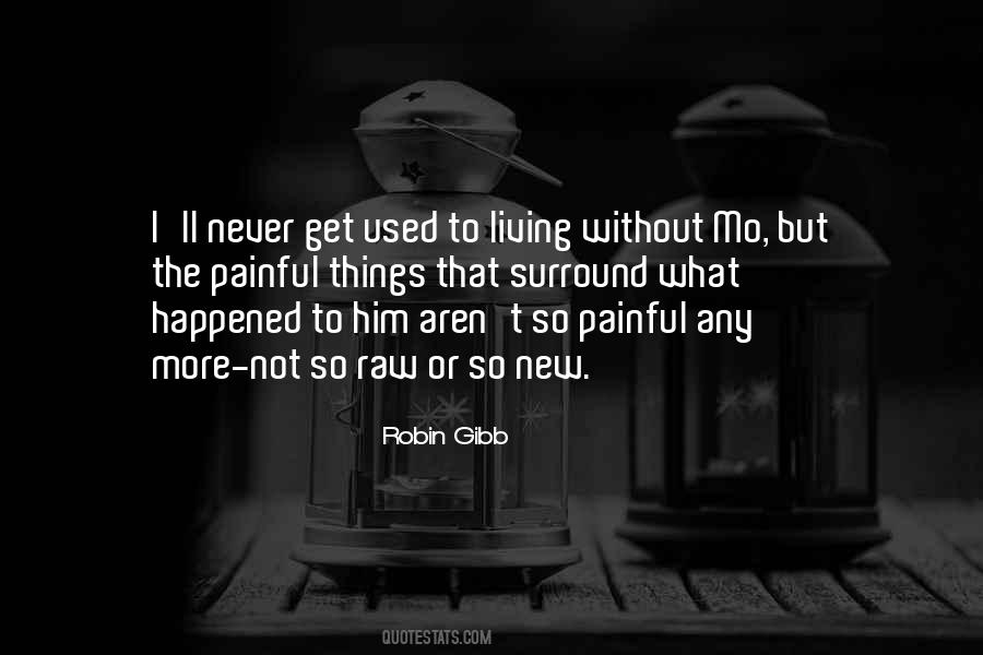 Painful Things Quotes #1159280