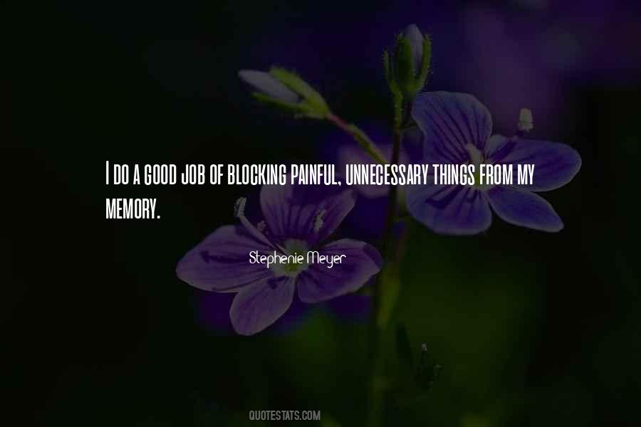 Painful Things Quotes #243948