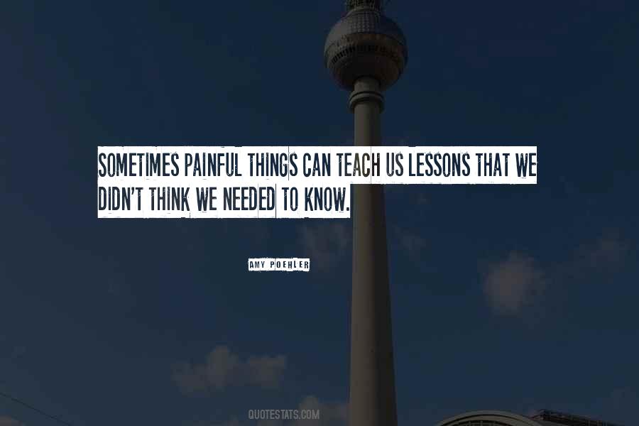 Painful Things Quotes #846776