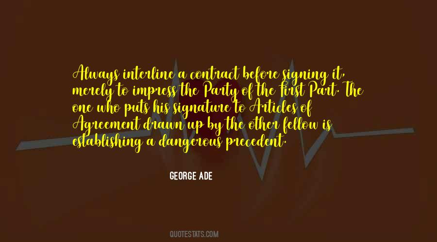 Quotes About Signing #302425 Quotes About Signing #302425