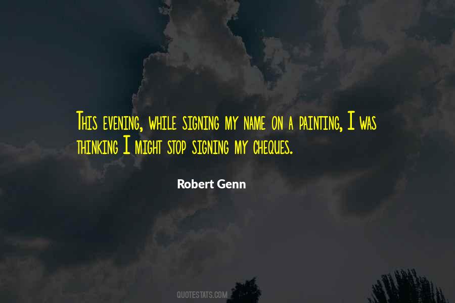 Quotes About Signing #395575 Quotes About Signing #395575