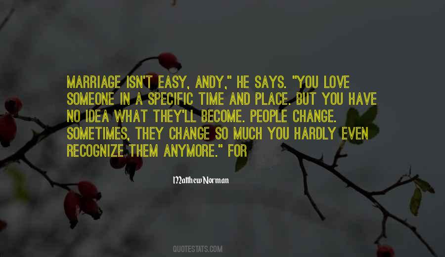 Hardly Love Quotes #599828