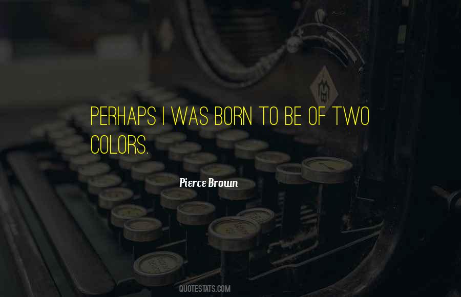 Quotes About Colors #1727831